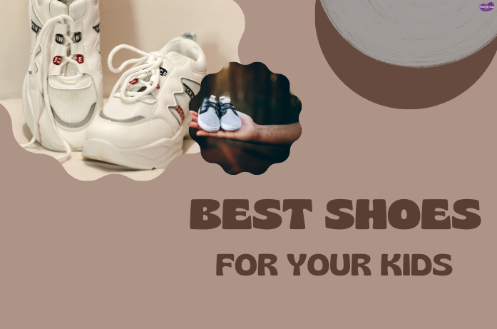 best shoes for kids with proper fit and toe space