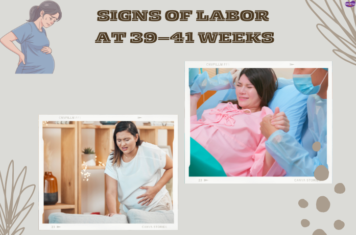 signs of labor at 39-41 weeks