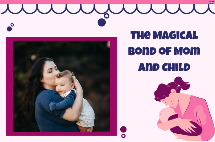 The magical mother-child bond: emotional connection and love through touch and care